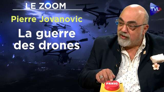 En Ukraine, les drones révolutionnent les champs de bataille ! - Le Zoom - Pierre Jovanovic - TVL