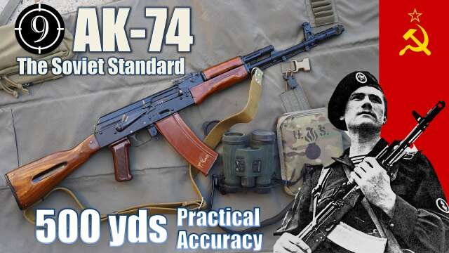 The Soviet ☭ AK74 | AK74N [ Iron Sights ] to 500yds: Practical Accuracy