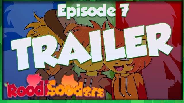 Roodisooders episode 7 [TRAILER]