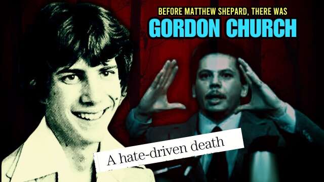 A Hate Driven Death, The Sad Story of Gordon Church