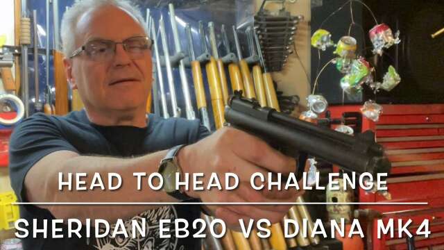 Head to head challenge: Sheridan EB20 vs Diana MK4 20 cal vs 177!