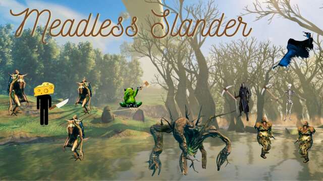 Valheim- Meadless Slander (Group Part 23)