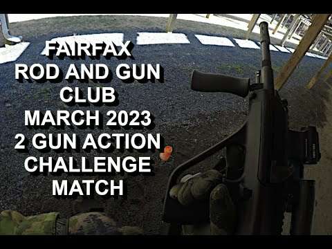 FAIRFAX ROD AND GUN CLUB 2GACM MARCH 2023