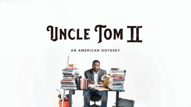 Uncle Tom II: An American Odyssey
