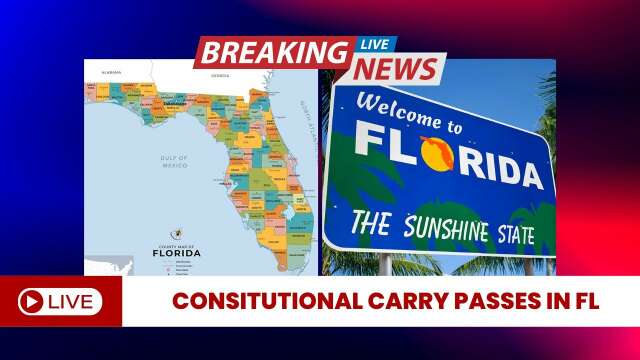 Breaking: Permit-less Carry Heads To Governor's Desk in Florida!