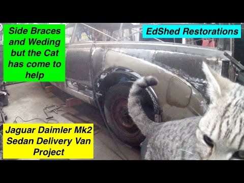 Jaguar Daimler MK2 Sedan Delivery Van Project Side Braces and Progress Update with me and the Cat