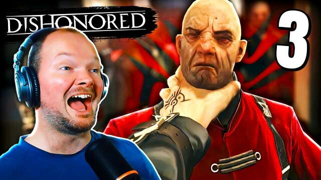 DISHONORED | Blind Playthrough [03] - High Overseer Is Toast!