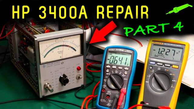 🔴 HP 3400A RMS Voltmeter Repair - Part 4 - No.1117