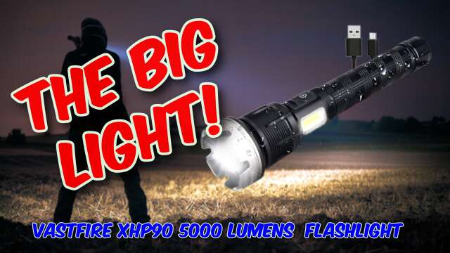 VASTFIRE XHP90 Zooming Flashlight Review