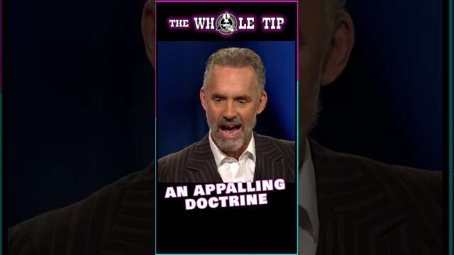 AN APPALLING DOCTRINE - Jordan Peterson #shorts #short