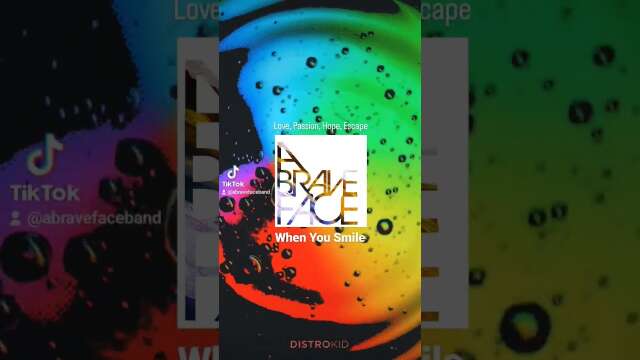 "When You Smile" by A Brave Face listen to full song on our channel #poprock #popmusic #fypyoutube